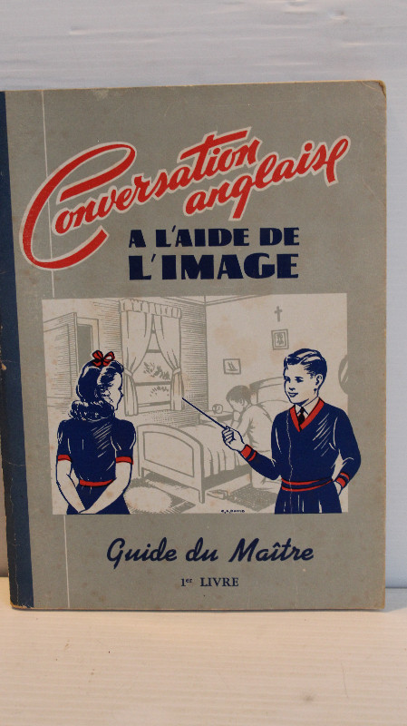 Livre Ecole Conversation Anglaise Guide du Maître 1948 Filteau dans Art et objets de collection  à Ville de Québec