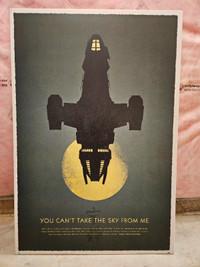 Firefly "You Can't Take The Sky From Me" Poster plaqued.