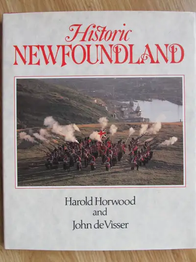 HISTORIC NEWFOUNDLAND by Harold Horwood - 1986 HC, View more