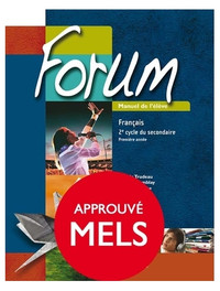 Forum - Français, 1re année du 2e cycle du secondaire - Manuel