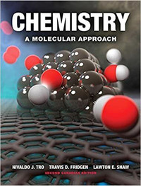 Chemistry - A Molecular Approach 2nd Canadian Edition by N. Tro