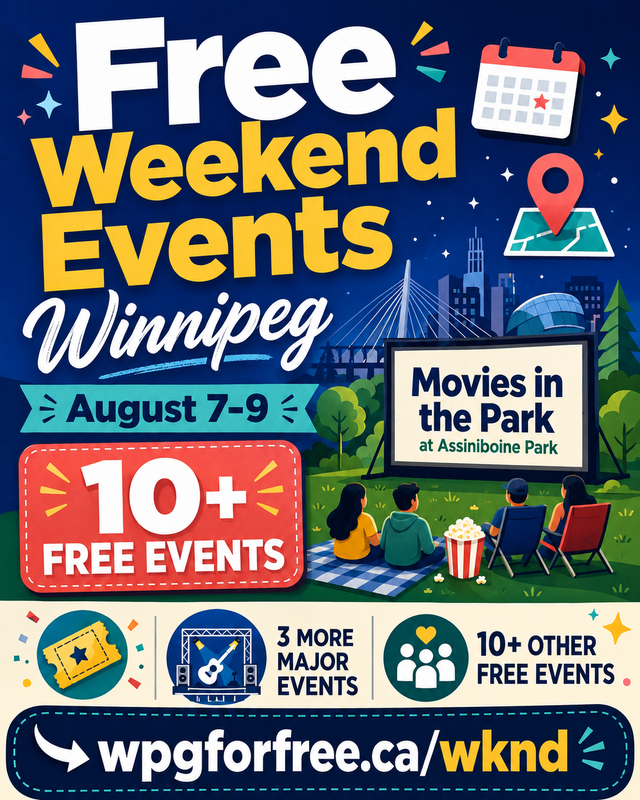 August 7-9 Free Weekend Events in Winnipeg