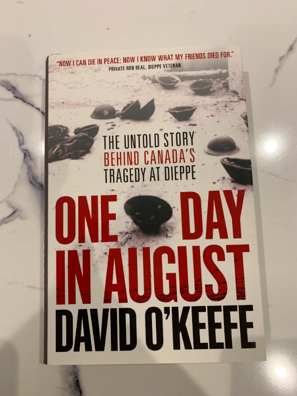 One Day in August by David O'Keefe - Historical Book WWII in Non-fiction in Markham / York Region