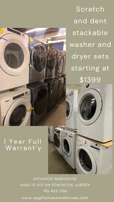 ALL NEW STACKABLE WASHER AND DRYER SETS STARTING AT $1399.99!!! VARIOUS MAKES AND MODELS TO CHOOSE F...