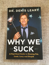 Book DENIS LEARY WHY WE SUCK Read Guide to Stupid