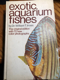 Exotic Aquarium Fishes by Dr. William T. Innes TFH pub 1966