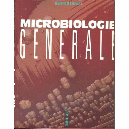 Microbiologie générale par Jean-Pierre Regnault | Manuels | Ville de  Montréal | Kijiji