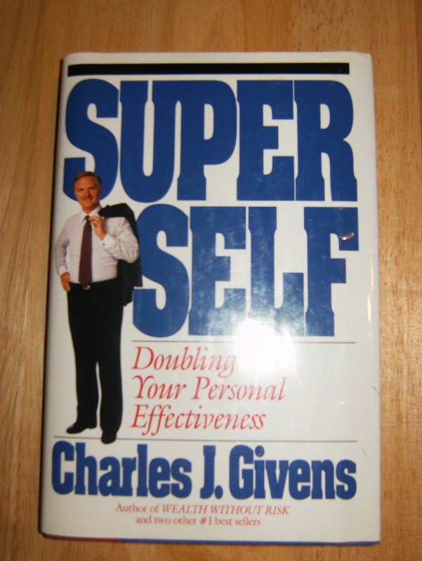 Super Self Doubling your personal effectivenessCharles J. Givens in Non-fiction in Mississauga / Peel Region