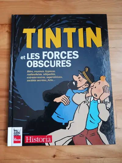 TINTIN ET LES FORCES OBSCURE RÊVE VOYANCE HYPNOSE RADIESTHÉSIE TÉLÉPATHIE EXTRATERRESTRES SUPERSTITI...