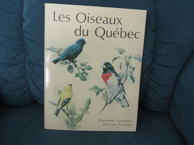 Livre Québécois - les Oiseaux du Québec dans Manuels  à Ville de Québec