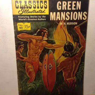 CLASSICS ILLUSTRATED #90 G HRN167 (GREEN MANSIONS) W H HUDSON, View more