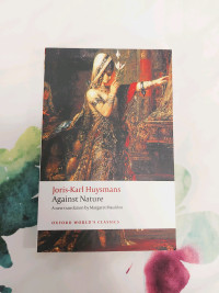 3/$10 Against Nature by Joris-Karl Huysmans