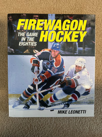 Book: Firewagon Hockey, The Game in the Eighties