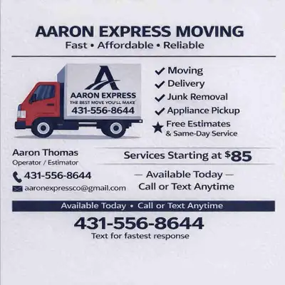 Aaron Express Moving – SAME DAY SERVICE Last-minute move? Need help today? I can help right away. •...