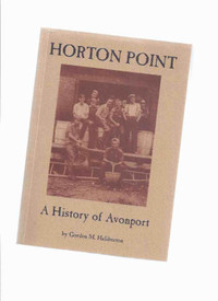 HORTON POINT History Avonport Nova Scotia Gaspereau / Avon area