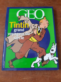 Tintin 
Bandes dessinées BD 
Tintin grand voyageur du siècle 