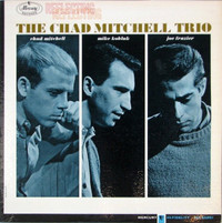 The CHAD MITCHELL TRIO Vinyl Album 1964 Original Pressing NM/NM