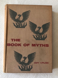  The book of myths by Amy Cruse, vintage hardcover