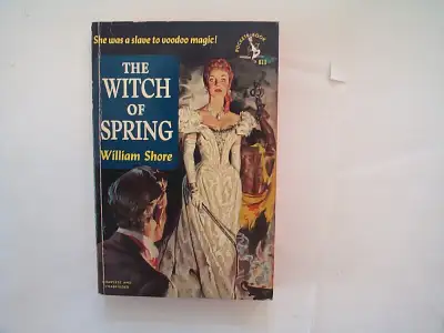 THE WITCH OF SPRING by William Shore, View more