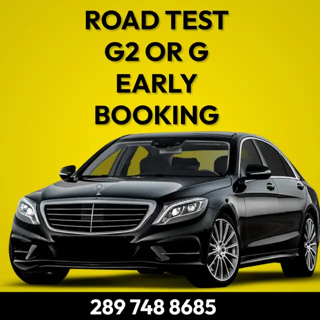 ROAD TEST EARLY(ASAP) G2.G BOOKING, DRIVE CLASSES