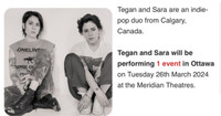 Tegan and Sara at Ottawa Meridian Theatres