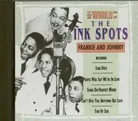 The World   of the Ink Spots Frankie   and Johnny CD