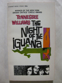Night of the Iguana by Tennessee Williams. Vintage