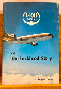 L-1011 TriStar and the Lockheed Story