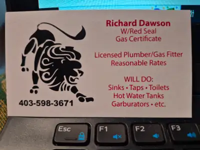 Richard Dawson W/Red Seal Gas Certificate Licensed Plumber/Gas Fitter Reasonable Rates WILL DO: Sink...