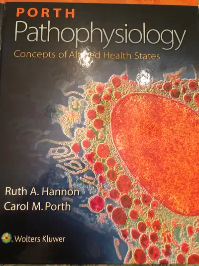 Porth Pathophysiology Concepts of Altered Health States, View more