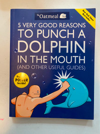 5 Very Good Reasons to Punch a Dolphin in the Mouth