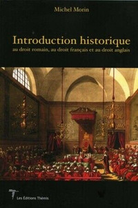 Introduction historique au droit romain, au droit français
