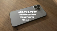 Very MEMORABLE Vancouver phone numbers 604-7X7-7777 for sale