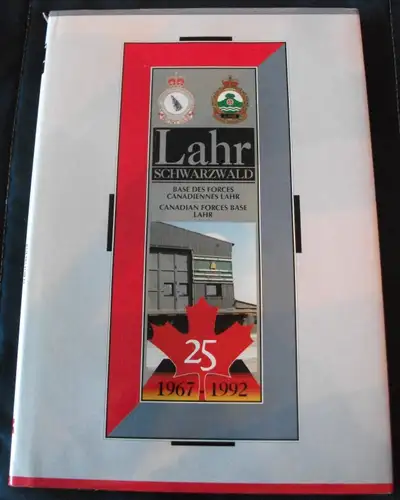 25th Anniversary of Canadian Forces Base Lahr (1967-1992)., View more