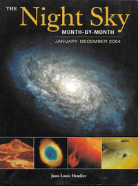 THE NIGHT SKY MONTH-BY-MONTH Jean-Louis Heudier ASTRONOMY 2003