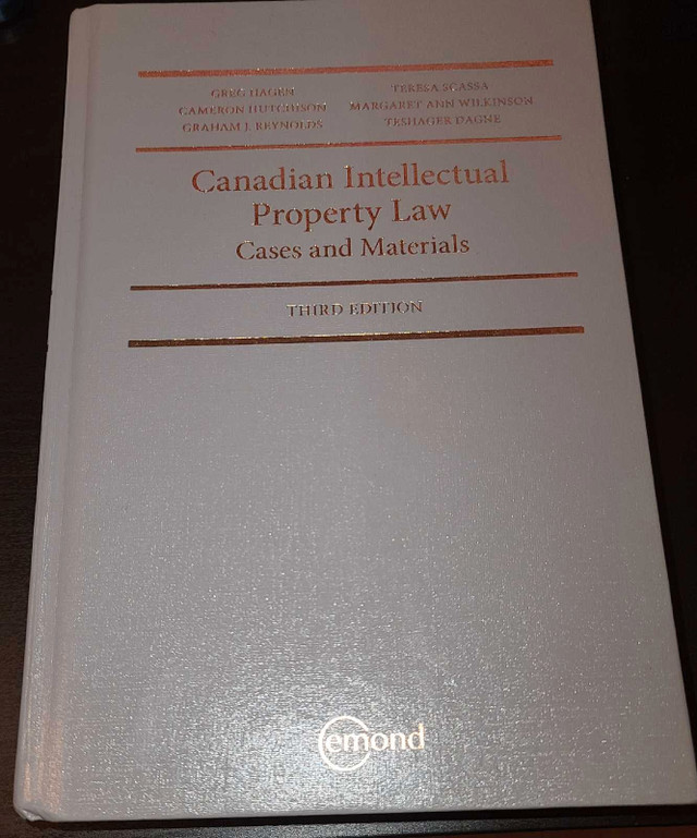 Canadian Intellectual Property Law: Cases and Materials 3rd Ed.  in Textbooks in Oshawa / Durham Region