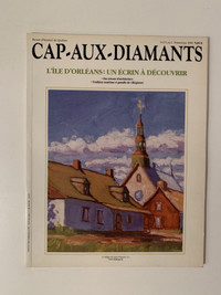 Cap-Aux-Diamants Vol 5 No. 1 Printemps 1989 Ile d’Orléans