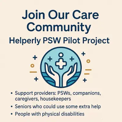 Join our Care Community - Helperly PSW Pilot Project!, View more
