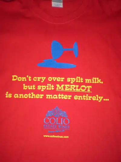 Colio Wines Spilled Merlot XL T-shirt - mint and never worn, View more