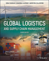 Global Logistics and Supply Chain Management 4E 9781119702993