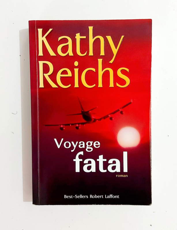 Roman - Kathy Reichs - Voyage fatal - Grand format dans Ouvrages de fiction  à Granby