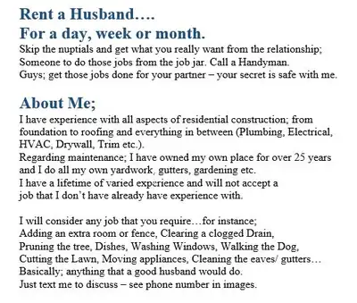Rent a Husband…. For a day, week or month. Skip the nuptials and get what you really want from the r...