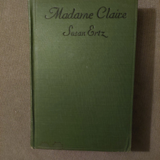Antique Madame Claire by Susan Ertz published 1924 in Arts & Collectibles in Winnipeg