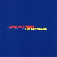 Dave Matthews & Tim Reynolds-Live At Luther College 2 cd set