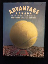 Advantage Canada Book 1990A Tennis Century by Peter Ustinov