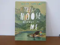 CHILDREN'S BOOK "THIS MOOSE BELONGS TO ME" for age 3-5