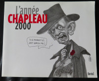 L'Année Chapleau 2000-4-5-6-7-8-2012-2013-2017-2018-2019