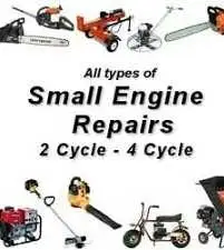 We repair all small engines including lawnmowers ,snowblowers,generators, trimmers, chainsaws, atvs,...