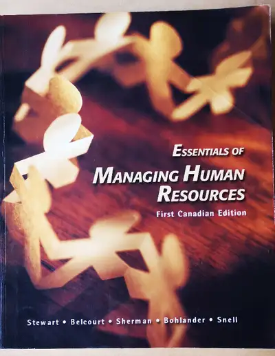 Essentials of Managing Human Resources, View more