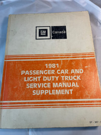 1981 GM PASSENGER CAR LIGHT TRUCKSERVICE MANUAL SUPPLEMENT #M014